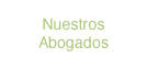 nuestros abogados